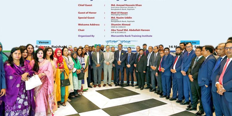 মার্কেন্টাইল ব্যাংকের উদ্যোগে ‘অর্থপাচার ও সন্ত্রাস প্রতিরোধ’ বিষয়ক প্রশিক্ষণ